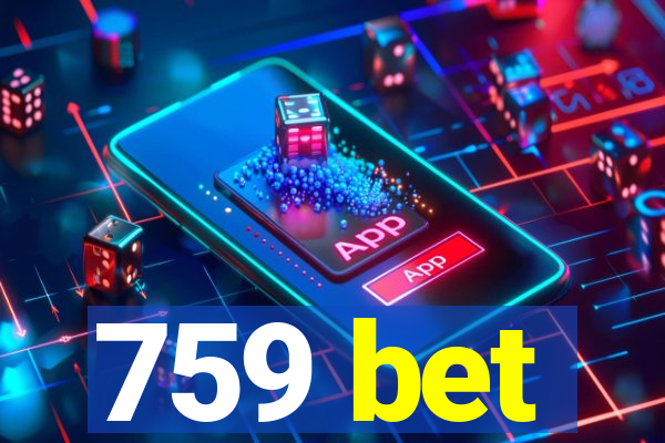 759 bet